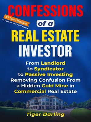cover image of Confessions of a Real Estate Investor